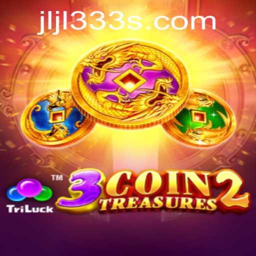 Explore the Thrills of 3CoinTreasures2 with jljl333