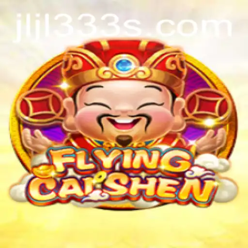 Exploring the Exciting World of FlyingCaiShen: Unveiling JLJL333
