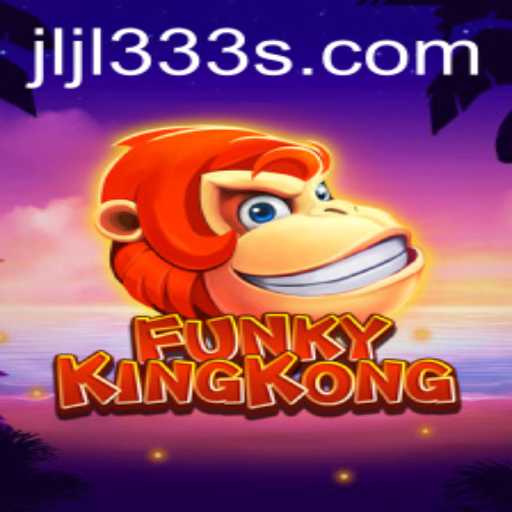 Unveiling FunkyKingKong - The Ultimate Gaming Experience