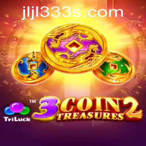 Explore the Thrills of 3CoinTreasures2 with jljl333