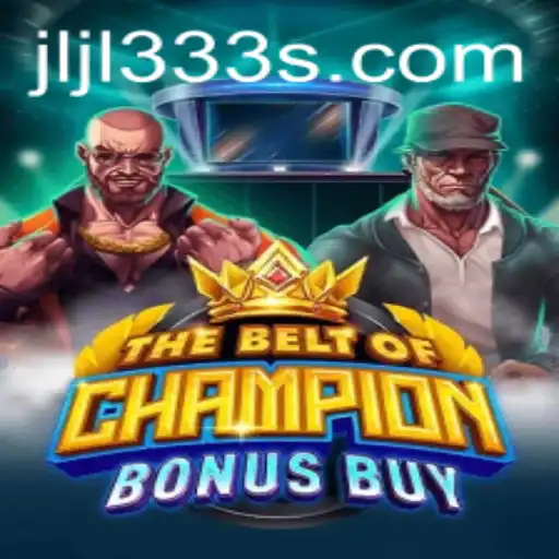 Discover the Thrilling World of TheBeltOfChampionBonusBuy