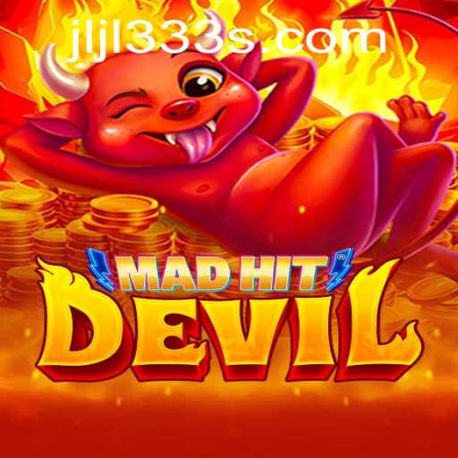 Unveiling the Thrills of MadHitDevil: A Deep Dive Into the Game That Takes the World by Storm