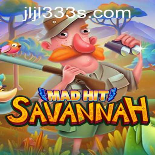 MadHitSavannah: Unveiling the Thrill and Strategy of the Latest Adventure Game